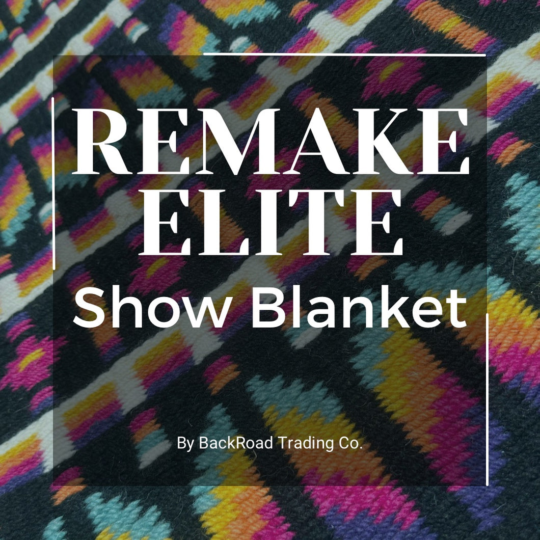 REMAKE BackRoad Trading Company ELITE Show Blanket